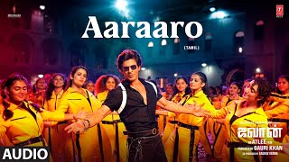 Aararaari Raaro Song  Jawan  Shah Rukh Khan  Atlee  Anirudh  Nayanthara  Deepthi Suresh [upl. by Glen92]