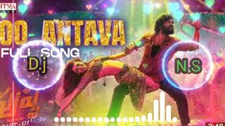 New Bollywood Song O Antava O Antava Song Pushpa MovieKdk Tapori Remix Dj NS [upl. by Notreb924]