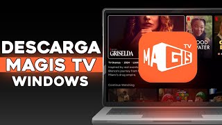 Como instalar Magis TV en PC  Mejor Método 2024 [upl. by Lora968]