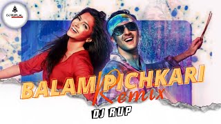 Balam Pichkari  Dutch Club Mix  Yeh Jawaani Hai Deewani  DJ Ruplal [upl. by Neeham493]