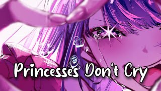 Nightcore  Princesses Dont Cry by CARYS Lyric Video Sped Up [upl. by Eniamraj]