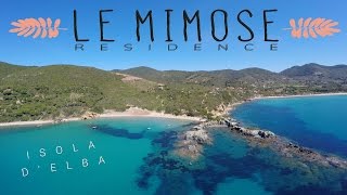 Residence Le Mimose Spiaggia di Lacona Isola dElba Capoliveri Video Promozionale Drone 4k [upl. by Ahsiuqal]