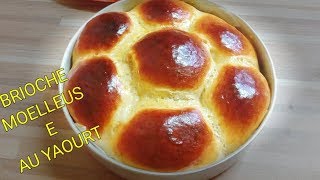 BRIOCHE EXTRA MOELLEUSE AU YAOURT et AU BEURRE [upl. by Leivad253]