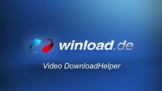 Video DownloadHelper  Clips aus dem Netz herunterladen  Winloadde [upl. by Thill]