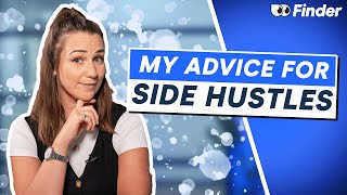 My advice on how to make your side hustle a success [upl. by Arihs564]