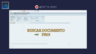 Buscar número de documento en SAP fb03 sap saptransacciones saperp saps4hana sapfico fiori [upl. by Draned]