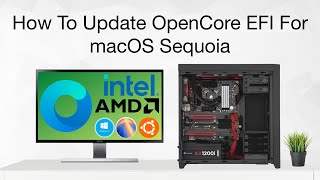 How to Update OpenCore EFI for macOS Sequoia  Hackintosh [upl. by Natsirc]