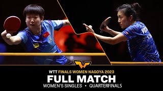 FULL MATCH  Ying HAN vs SUN Yingsha  WS QF  WTTNagoya 2023 [upl. by Adnyleb]