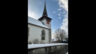 Jegenstorf – SegnungsGottesdienst zum 1 Advent  01122024 [upl. by Suiddaht]