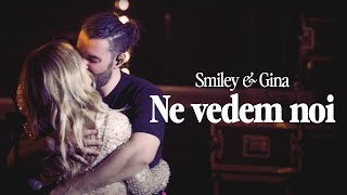 Smiley amp Gina  Ne Vedem Noi  Live Sala Polivalenta [upl. by Nalniuq]