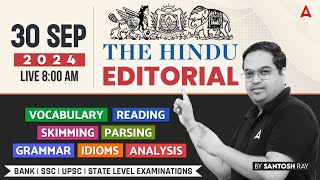 Hindu Editorial Analysis  30 September 2024  Vocab Grammar Reading Skimming  Santosh Ray [upl. by Thomajan]