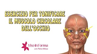 YOGA FACCIALE ESERCIZIO PER TONIFICARE IL CONTORNO OCCHI [upl. by Kauffmann]