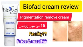 Biofad cream review pigmentation dark spots removesafe lightening system urdu 2024Meermx1t [upl. by Marashio606]