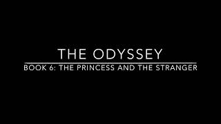 The Odyssey Book 6 [upl. by Ettelegna287]