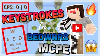 Using KEYSTROKES in Bedwars MCPE I MTCPlayz Minecraft [upl. by Jar]