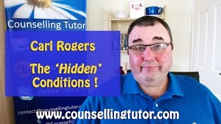 Carl Rogers  The Hidden Therapeutic Conditions  Person Centered Therapy [upl. by Amalita318]