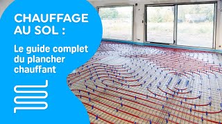 Chauffage au sol  tout savoir sur le plancher chauffant  MesDépanneursfr [upl. by Koser]