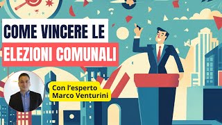 Come vincere le elezioni comunali [upl. by Malcolm474]