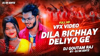 Dila Bichhay Deliyo Ge🥀 VFX Video  Old Khortha Song Satish Das  Dj Goutam Raj  Dj SK Editz [upl. by Rosalind]