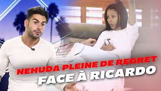 Nehuda pleine de regret face à Ricardo 💔 [upl. by Ehrenberg]