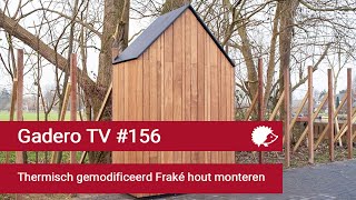 156 Gevelbekleding monteren  Thermisch gemodificeerd Fraké hout [upl. by Labanna296]