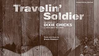 Travelin Soldier  Dixie Chicks [upl. by Chuu]