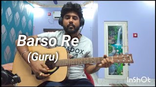 Barso Re Megha Megha  Guru  Guitar Cover  Easy Chords [upl. by Paine]