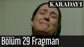 Karadayı 29Bölüm Fragman 1 [upl. by Yeldud245]