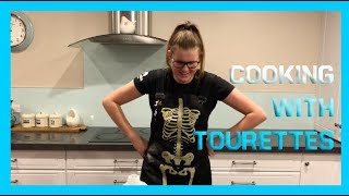 COOKING WITH TOURETTES [upl. by Lisan]