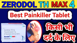 Zerodol TH Max 4 Tablet Uses in Hindi  Uses  Doses  Sideeffect  MedicineWorldchannel [upl. by Nylsirk]