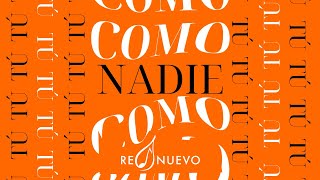 Nadie Como Tú Lyric Video Oficial  RENUEVO [upl. by Him]