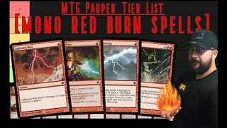 MTG Pauper Tier List quotMono Red Burn Spellsquot [upl. by Hnahc]