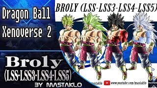 Dragonball Xenoverse 2 AF Broly LSSJ 1345 by Mastaklo Mod showcase [upl. by Aruasor720]