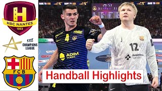 Hbc Nantes Vs Barça Handball Highlights EHF Champions League 2024 [upl. by Erdnassac]