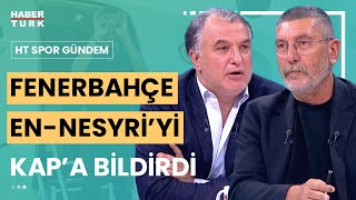 Fenerbahçe Faslı futbolcu EnNesyri transferini KAPa bildirdi  HT Spor Gündem  24 Temmuz 2024 [upl. by Letsirk]