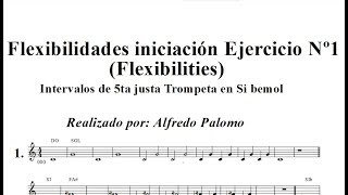 Flexibilidades  Flexibilities  Ejercicio Nº1 Trompeta en Bb [upl. by Ramor]