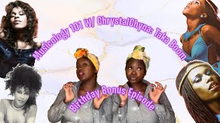 Musicology 101 W ChrystalChyna Birthday Bonus Episode Taka Boom [upl. by Aicul]