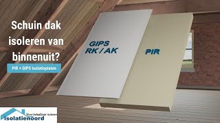 Schuin dak isoleren en afwerken met PIR  GIPS isolatieplaten  isolatienoordnl [upl. by Yderf752]