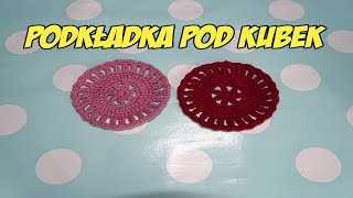 Podkładka pod kubek na szydełku 2  crochet DIY kurs 11 [upl. by Amocat]