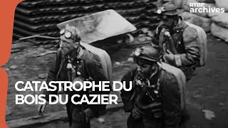 Bois du Cazier  la catastrophe aux 262 morts qui bouleverse la Belgique en 1956  RTBF Archives [upl. by Greer675]