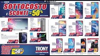 Volantino Trony offerte e promozione “Prendi 3 paghi 2” 122 luglio  Mondo volantino [upl. by Nicolas]