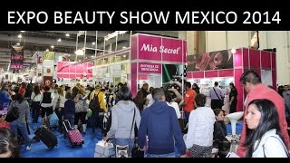 EXPO BEAUTY SHOW MEXICO 2014  Mia Secret [upl. by Eeliak]