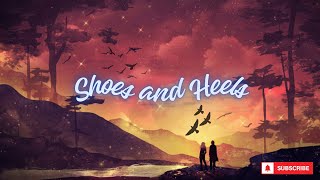 Shoes and Heels  lofi valentine day special music\song Impress your loves ones [upl. by Nylirek]