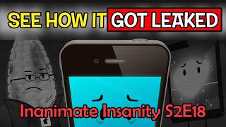 see how it got LEAKED 🫠 inanimate insanity s2e18 [upl. by Nicol]