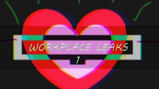 WORKPLACE LEAKED 1  Lobby Heart Wretched Workplace [upl. by Ahtnammas]