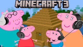 Peppa Pig Play Minecraft 3 [upl. by Randell]