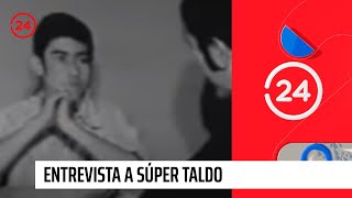 Entrevista a Súper Taldo  24 Horas TVN Chile [upl. by Seldon48]