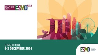 ESMO Asia Congress 2024 multidisciplinary oncology in the Asian region [upl. by Laehcimaj2]