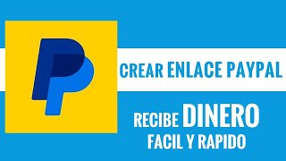 Como CREAR un ENLACE DE PAGO de PAYLPAL Fácil y Rápido [upl. by Ellemac19]