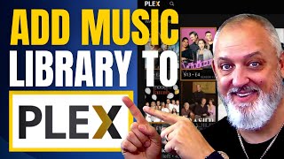 How to Add a Music Library  PLEX Tutorial [upl. by Strong]